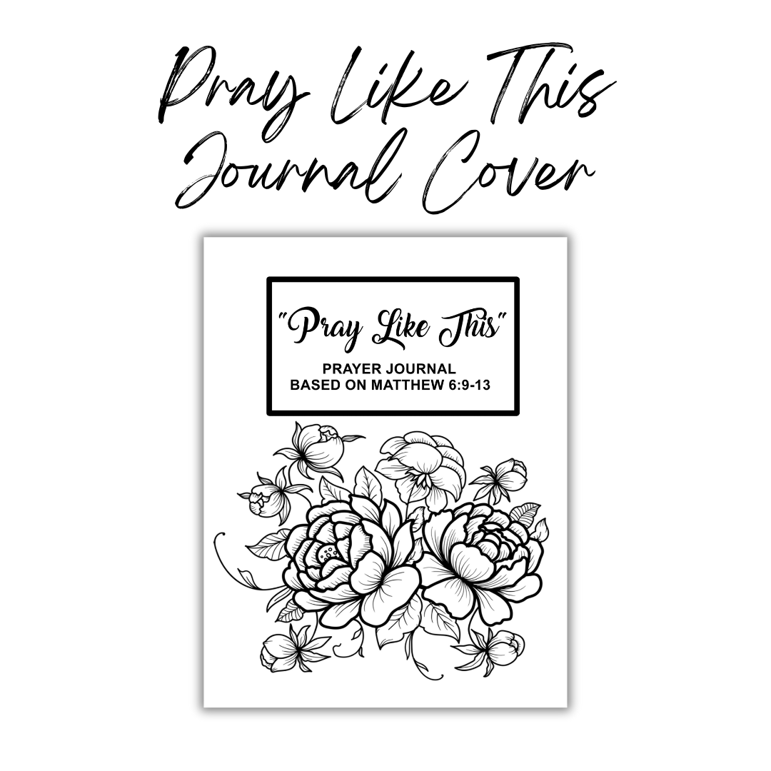 "Pray Like This" Prayer Journal