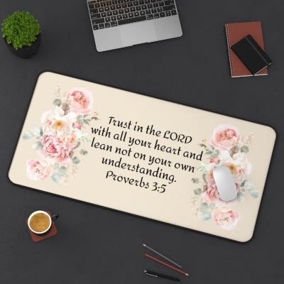 Proverbs 3:5 - Floral Scripture Desk Mat