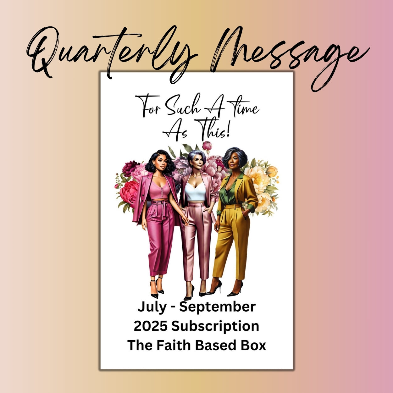 The Faith Based Quarterly Subscription (BOX ONLY) (Please Read!)