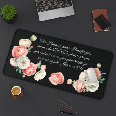 Jeremiah 29:11 - Floral Scripture Desk Mat