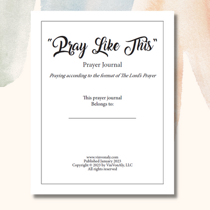 "Pray Like This" - Prayer Journal (Printable)